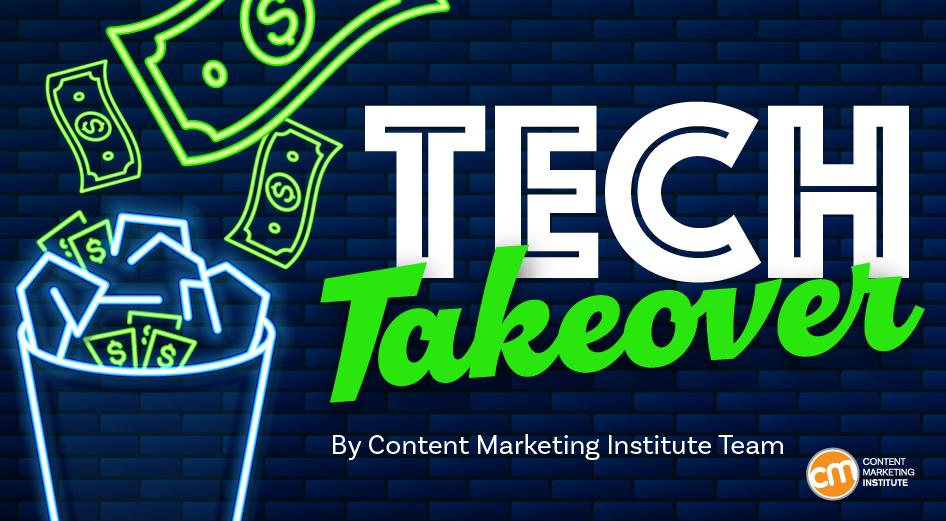 Tech Takes Over Marketing (But Not How You Think)