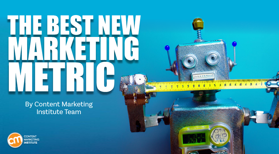 The Best New Marketing Metric Since SEO Came Along