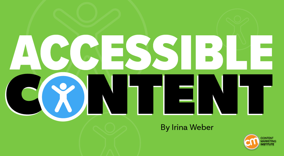 8 Ways To Ensure Your Content Is Accessible