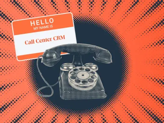 a hubspot featured image of halftone blue and white telephone, next to a nametag that says ‘hello my name is call center crm’