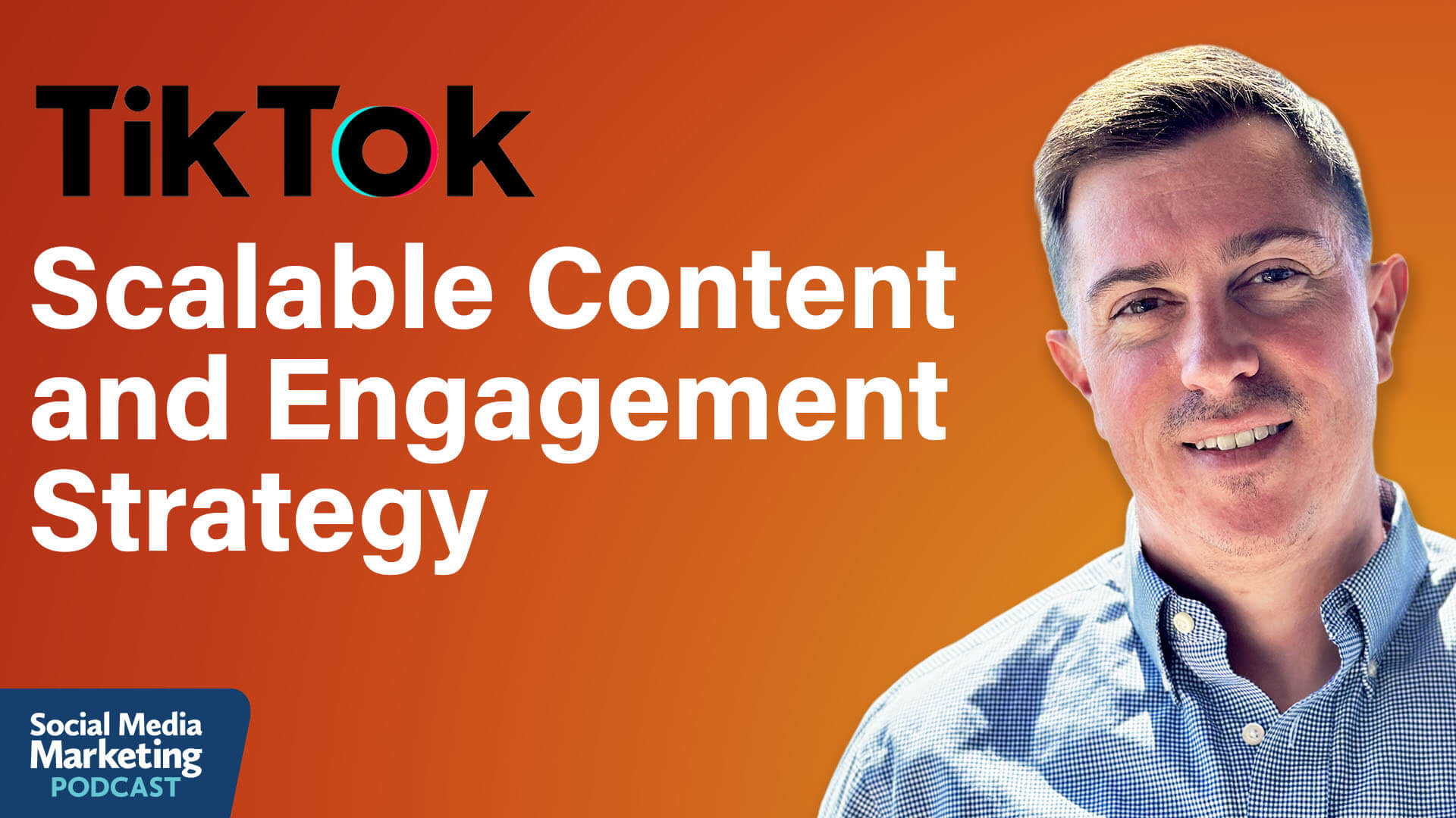 The Smartest Way to Grow on TikTok in 2025 by Social Media Examiner