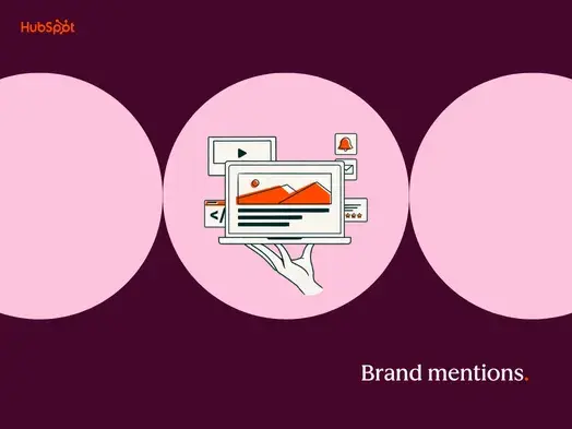 a hubspot-branded featured image with a dark burgundy background and three pink shapes in the foreground, with the words “brand mentions” in the bottom righthand corner and a pictogram of a hand holding a laptop in the center