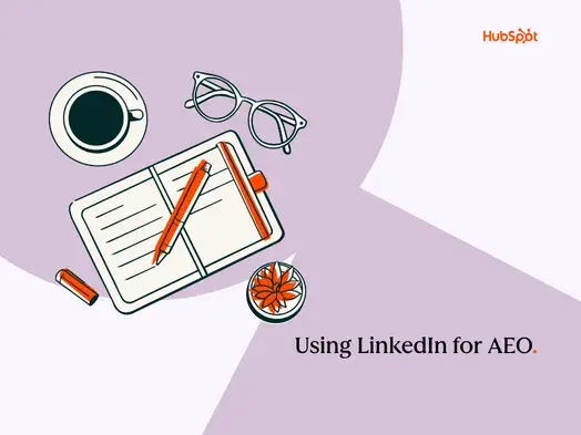 using linkedin for AEO